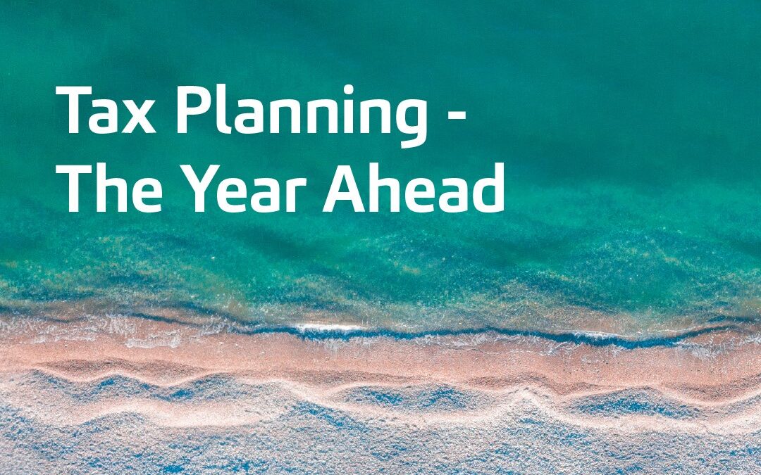 Tax Planning for the Year Ahead